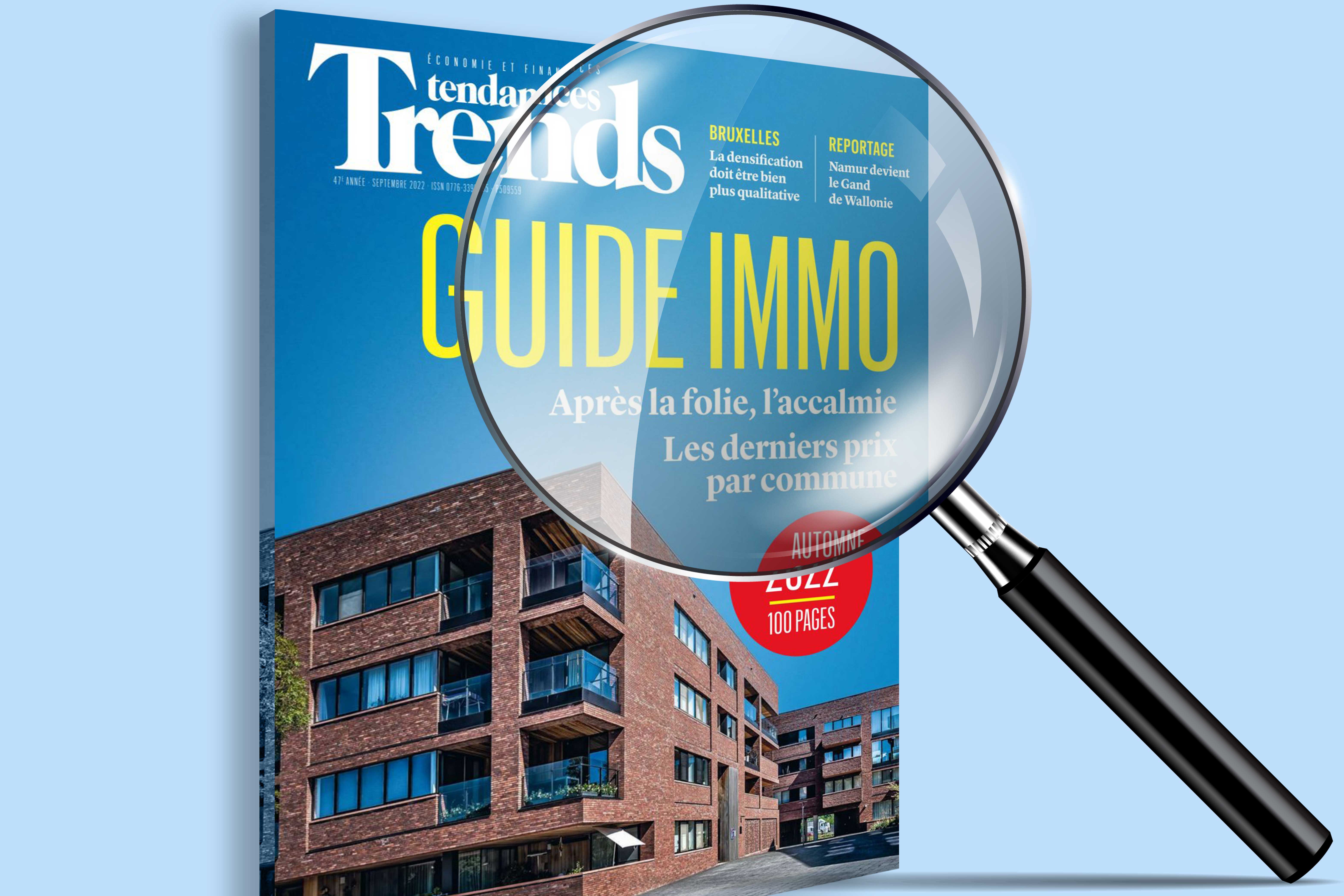 Guide Immo Automne 2022 du TRENDS : ce qu’il faut retenir